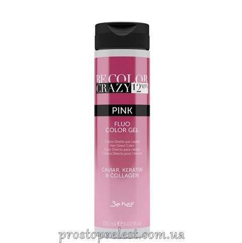 Be Hair Be Color Crazy 12 Minute Fluo Color Gel Pink - Барвник прямої дії Рожевий